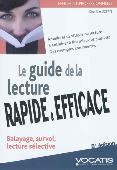 Le guide de la lecture rapide et efficace