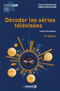 Décoder les séries télévisées