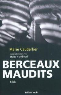 Berceaux maudits