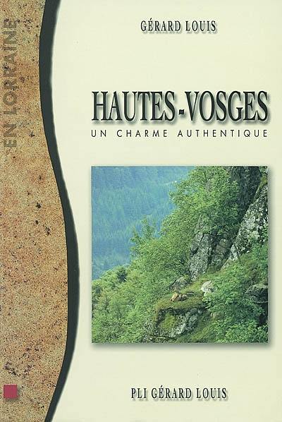 Hautes-Vosges : un charme authentique