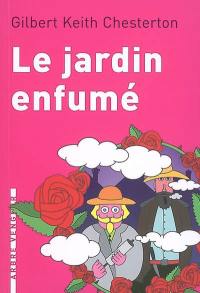 Le jardin enfumé : et autres nouvelles