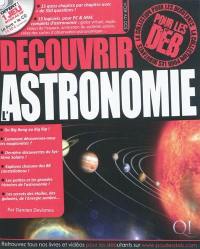 Découvrir l'astronomie pour les deb