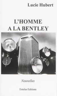 L'homme à la Bentley