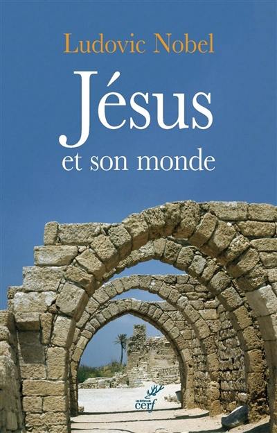 Jésus et son monde