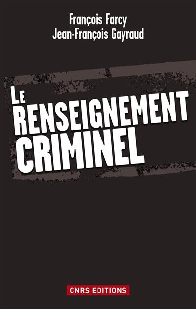 Le renseignement criminel