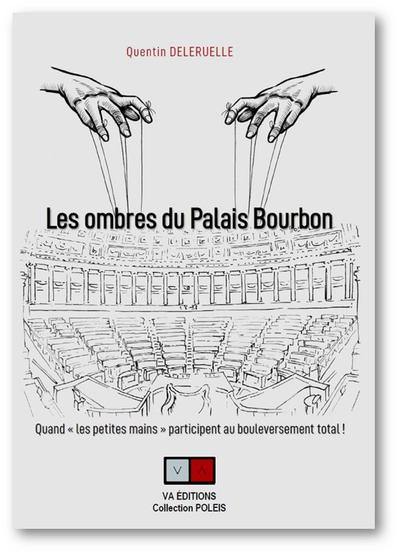 Les ombres du Palais Bourbon