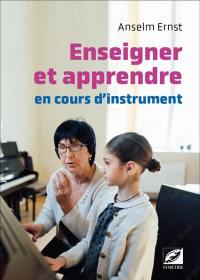 Enseigner et apprendre en cours d'instrument