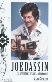 Joe Dassin : les débordements de la mélancolie