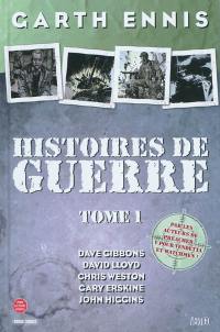 Histoires de guerre. Vol. 1