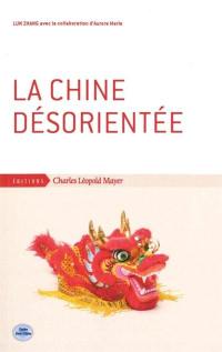 La Chine désorientée