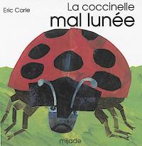 La coccinelle mal lunée