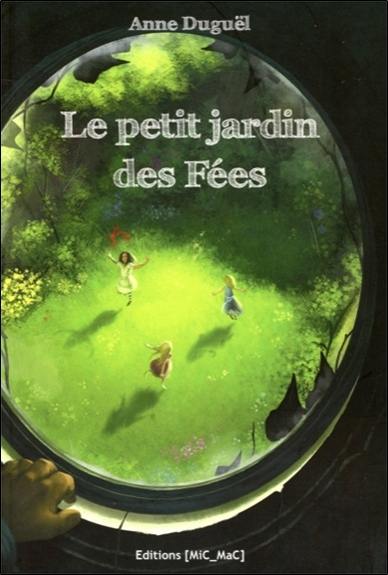 Le petit jardin des fées