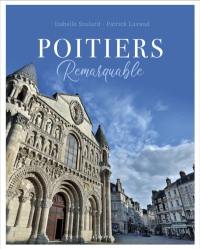 Poitiers remarquable