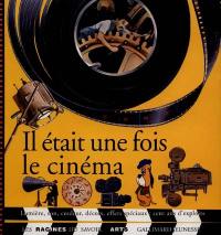 Il était une fois le cinéma