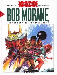 Bob Morane : l'intégrale. Vol. 4. Terreur et samouraï