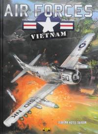 Air forces Vietnam. Vol. 3. Brink Hotel Saigon