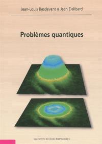 Problèmes quantiques