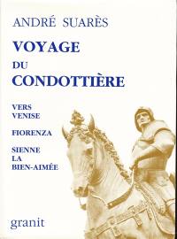 Voyage du condottière