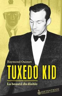 Tuxedo Kid : beauté du diable