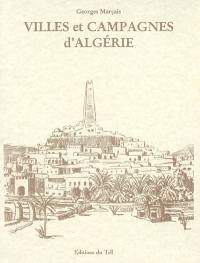 Villes et campagnes d'Algérie