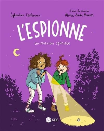 L'espionne. Vol. 3. L'espionne en mission spéciale