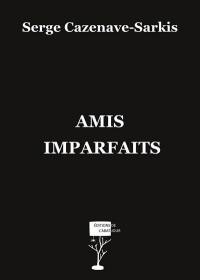 Amis imparfaits