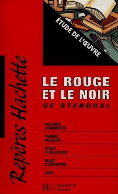 Le rouge et le noir de Stendhal