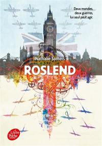 Roslend. La bataille d'Angleterre