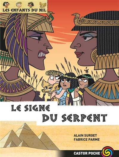 Les enfants du Nil. Vol. 15. Le signe du serpent