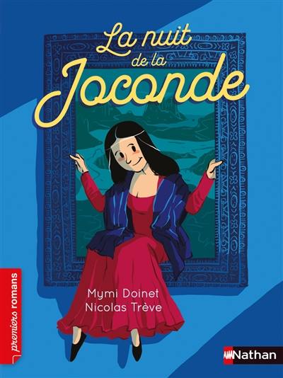 Les nuits de la Joconde. La nuit de la Joconde