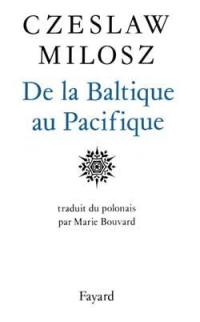 De la Baltique au Pacifique