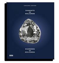 Diamants de Golconde. Diamonds of Golconda