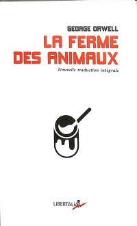 La ferme des animaux : un conte de fées