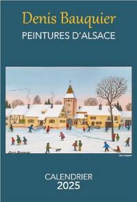 Peintures d'Alsace : calendrier 2025