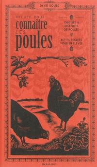 Les poules : quelques morceaux choisis