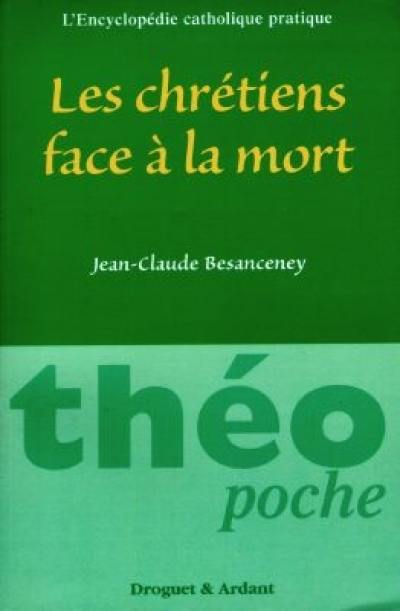 Les chrétiens face à la mort