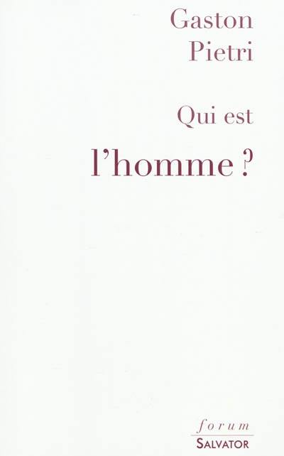 Qui est l'homme ?