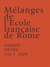 Mélanges de l'Ecole française de Rome, Antiquité, n° 136-1. Studi su Ostia e Portus : settimo seminario