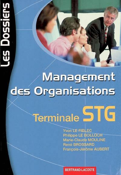 Management des organisations, terminale STG