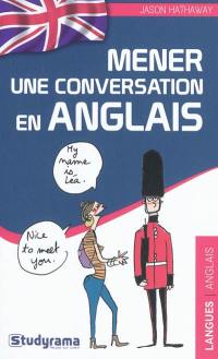 Mener une conversation en anglais