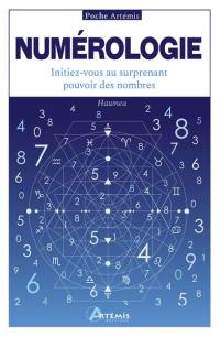 Numérologie : initiez-vous au surprenant pouvoir des nombres