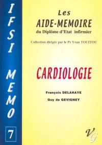 Cardiologie : les aide-mémoire du diplôme d'Etat infirmier