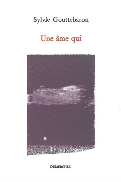 Une âme qui