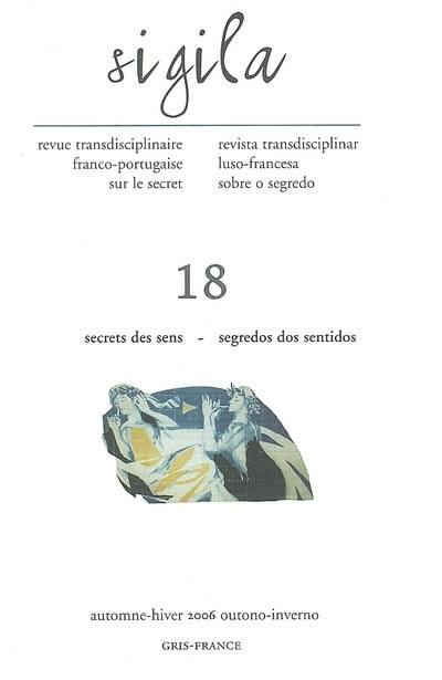 Sigila, n° 18. Secret des sens. Segredos dos sentidos