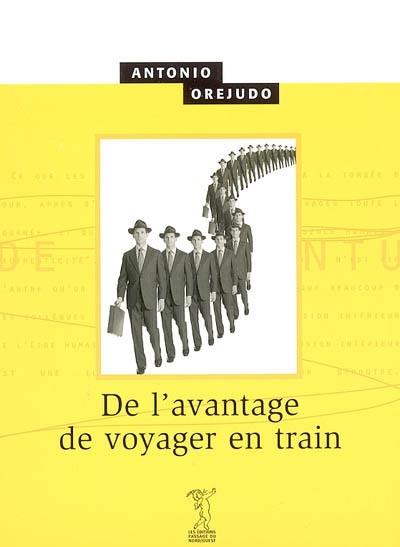 De l'avantage de voyager en train