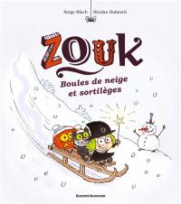 Zouk. Vol. 23. Boules de neige et sortilèges