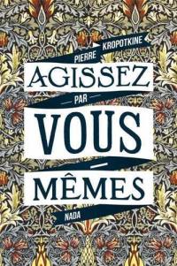 Agissez par vous-mêmes