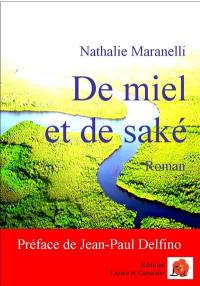 De miel et de saké