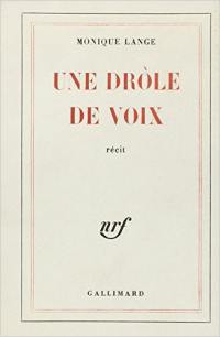 Une Drôle de voix