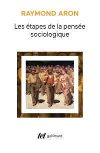 Les Etapes de la pensée sociologique